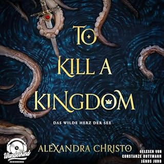 To Kill a Kingdom - Das wilde Herz der See Titelbild