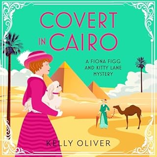 Covert in Cairo Audiolibro Por Kelly Oliver arte de portada