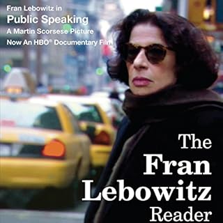 The Fran Lebowitz Reader Audiobook By Fran Lebowitz cover art