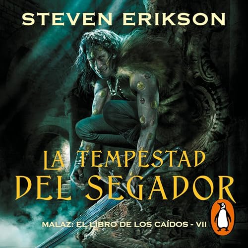 La tempestad del segador [Reaper’s Gale] Audiobook By Steven Erikson, Marta García Martínez - translator 