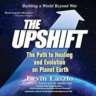 The Upshift Audiolibro Por Ervin Laszlo arte de portada