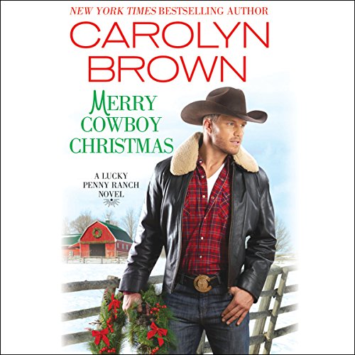 Merry Cowboy Christmas Audiobook By Carolyn Brown cover art