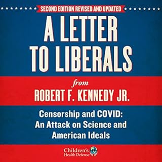 A Letter to Liberals Audiobook By Robert F. Kennedy Jr. cover art