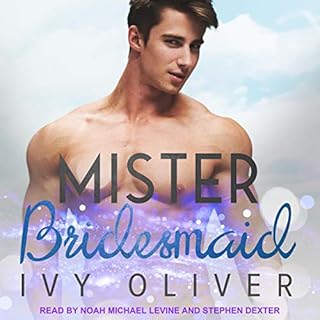 Mister Bridesmaid Audiobook By Ivy Oliver cover art