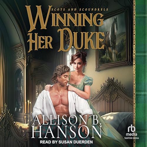 Winning Her Duke Audiobook By Allison B. Hanson cover art