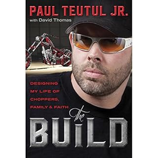 The Build Audiolibro Por Paul Teutul Jr. arte de portada