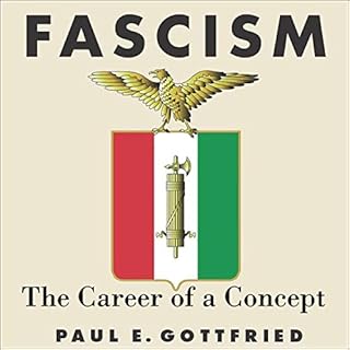 Fascism: The Career of a Concept Audiobook By Paul Gottfried cover art