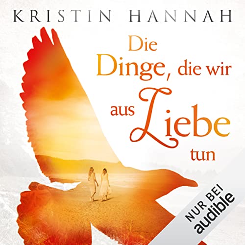 Die Dinge, die wir aus Liebe tun cover art