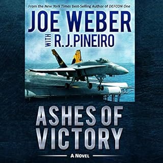 Ashes of Victory Audiobook By Joe Weber, R.J. Pineiro cover art