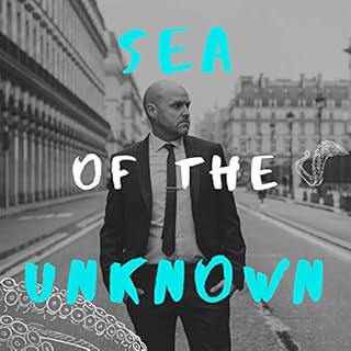 Sea of the Unknown Audiobook By Jay Swanson cover art