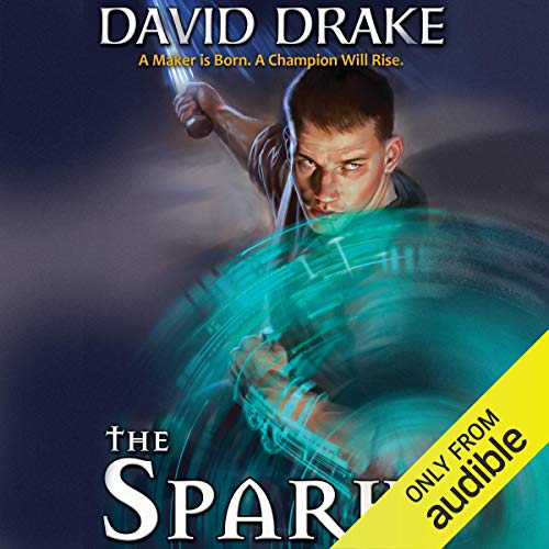 The Spark Audiobook By David Drake cover art