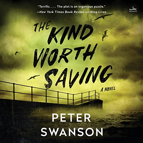 The Kind Worth Saving cover art