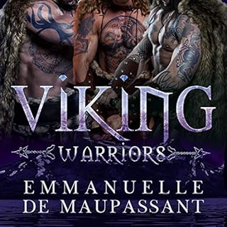 Viking Warriors: Volumes 1-3 Audiobook By Emmanuelle de Maupassant cover art