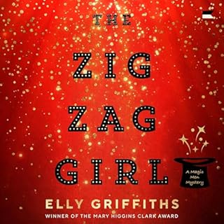 The Zig Zag Girl Audiobook By Elly Griffiths cover art