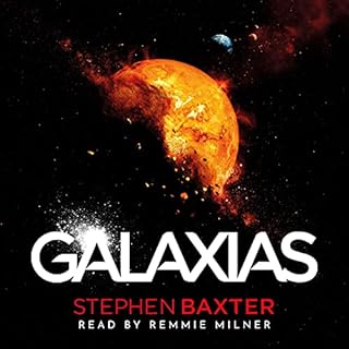 Galaxias Audiobook By Stephen Baxter cover art