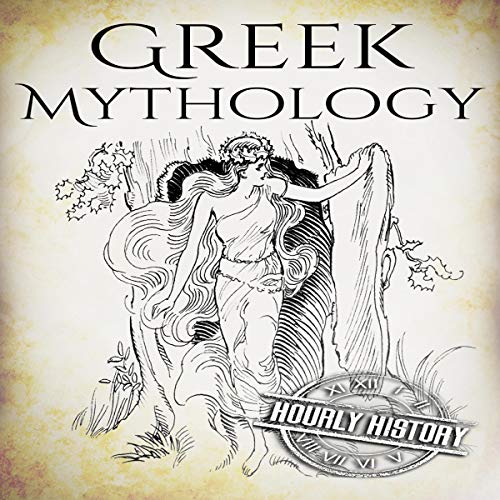 Greek Mythology: A Concise Guide to Ancient Gods, Heroes, Beliefs and Myths of Greek Mythology Audiolibro Por Hourly History arte de portada