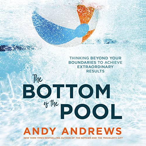 The Bottom of the Pool Audiolibro Por Andy Andrews arte de portada