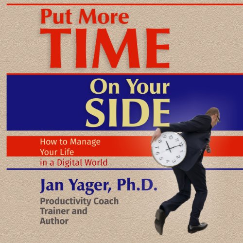 Put More Time on Your Side Audiolivro Por Jan Yager capa