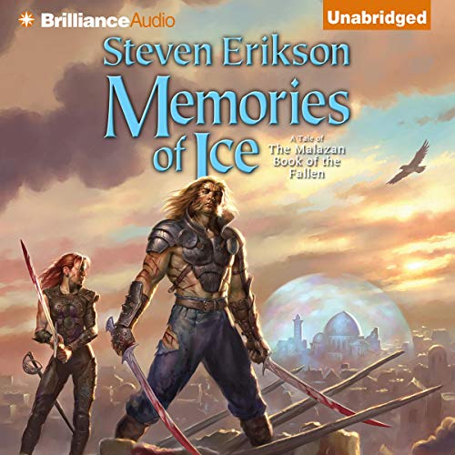 Memories of Ice Audiobook By Steven Erikson cover art