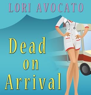 Dead on Arrival Audiolibro Por Lori Avocato arte de portada