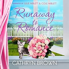 Runaway to Romance Audiobook By Cathryn Brown cover art