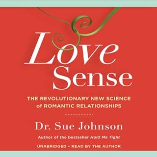 Love Sense Audiolibro Por Dr. Sue Johnson arte de portada