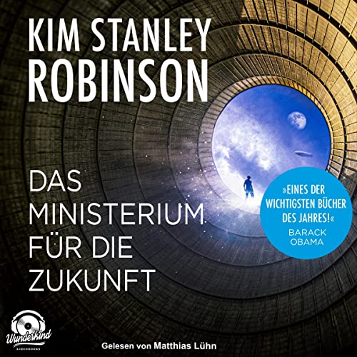 Das Ministerium für die Zukunft Audiolivro Por Kim Stanley Robinson capa