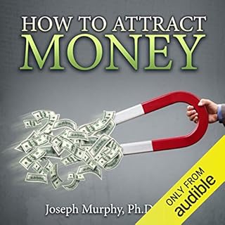 How to Attract Money Audiobook By Joseph Murphy cover art