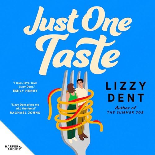 Just One Taste Audiolibro Por Lizzy Dent arte de portada