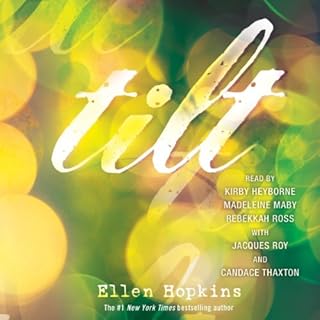 Tilt Audiobook By Ellen Hopkins cover art