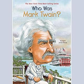 Who Was Mark Twain? Audiolibro Por April Jones Prince arte de portada