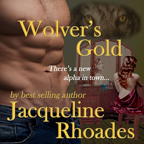 Wolver's Gold Audiobook By Jacqueline Rhoades cover art