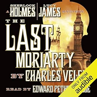 The Last Moriarty Audiobook By Charles Veley cover art