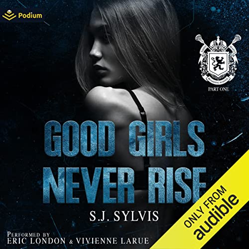 Good Girls Never Rise cover art