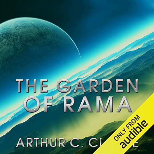 The Garden of Rama Audiobook By Arthur C. Clarke, Gentry Lee cover art