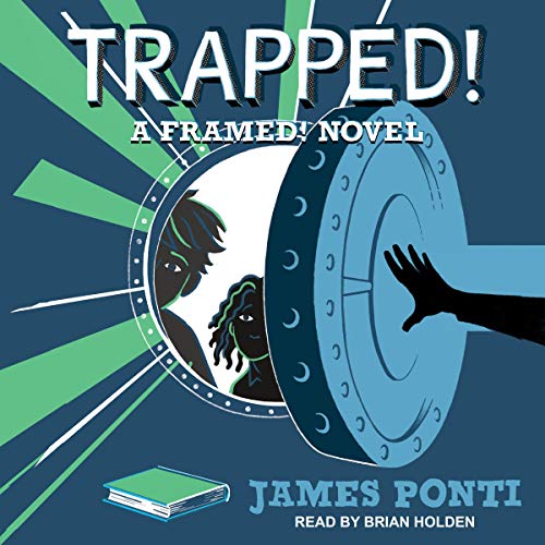 Trapped! Audiobook By James Ponti cover art