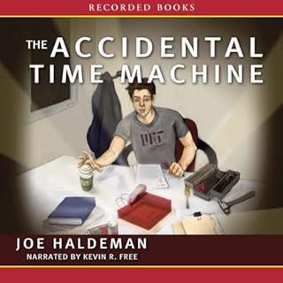 The Accidental Time Machine Audiobook By Joe Haldeman cover art