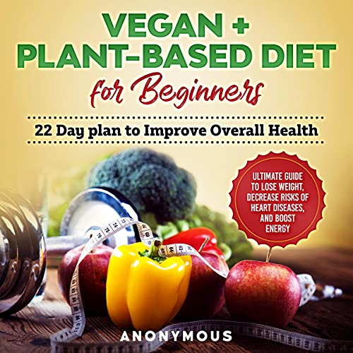 Vegan + Plant-Based Diet for Beginners cover art