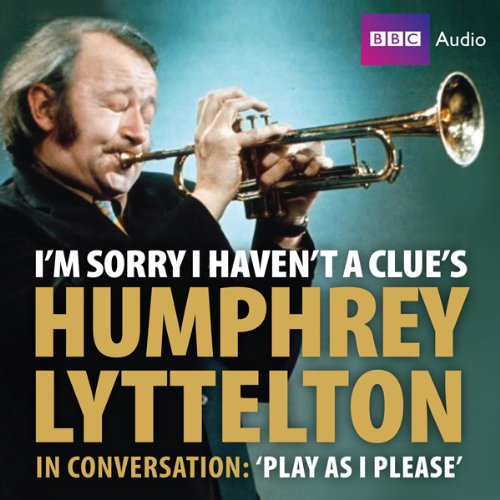 I'm Sorry I Haven't a Clue's Humphrey Lyttleton in Conversation cover art