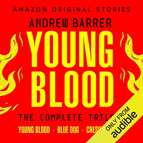 Young Blood: The Complete Trilogy cover art