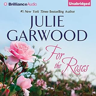 For the Roses Audiobook By Julie Garwood cover art