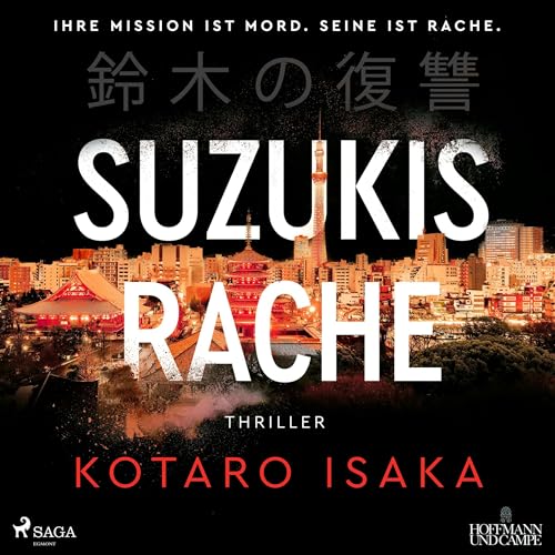 Suzukis Rache Audiobook By Kotaro Isaka, Sabine Mangold - Übersetzer cover art