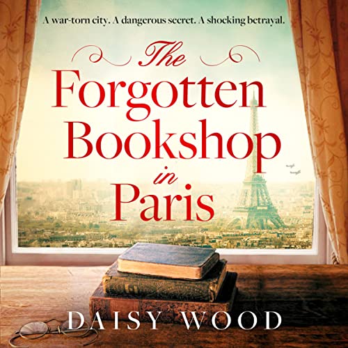 The Forgotten Bookshop in Paris Audiolibro Por Daisy Wood arte de portada