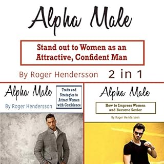 Alpha Male Audiobook By Roger Hendersson cover art