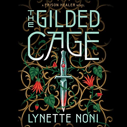 The Gilded Cage Audiobook By Lynette Noni cover art