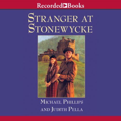 Stranger at Stonewycke Audiolivro Por Michael Phillips capa