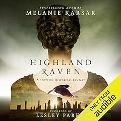 Highland Raven Audiobook By Melanie Karsak cover art