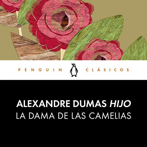 La dama de las Camelias [The Lady of the Camellias] cover art