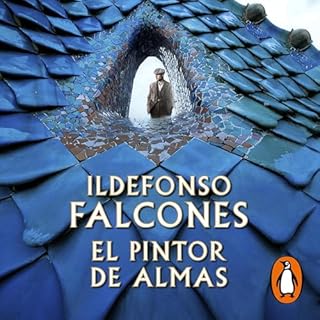 El pintor de almas [The Painter of Souls] Audiobook By Ildefonso Falcones cover art