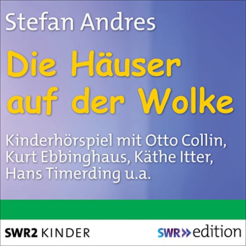 Die Häuser auf der Wolke Audiobook By Stefan Andres cover art